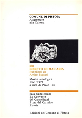 500 libretti di «Mal'Aria» pubblicati da Arrigo Bugiani. Mostra antologica 1960-